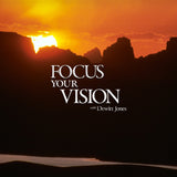 Focus Your Vision