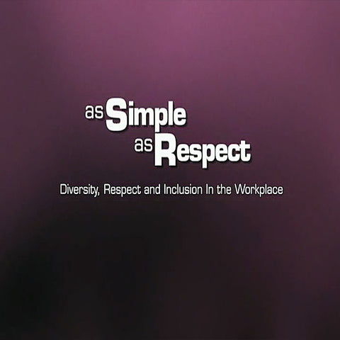 As Simple As Respect