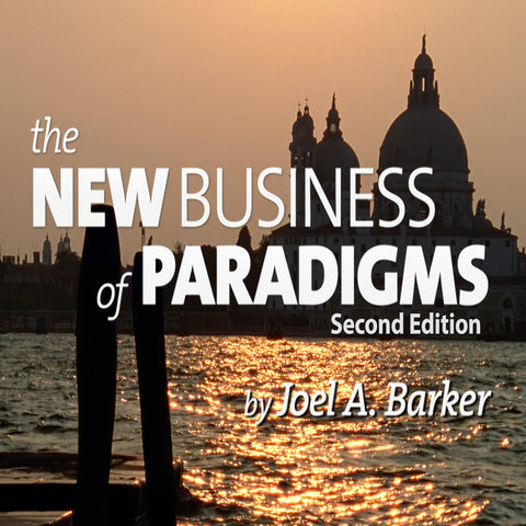 The New Business of Paradigms: 2nd Edition