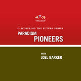 Paradigm Pioneers training video with Joel Barker