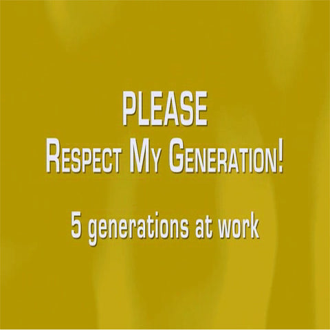 Please Respect My Generation training video